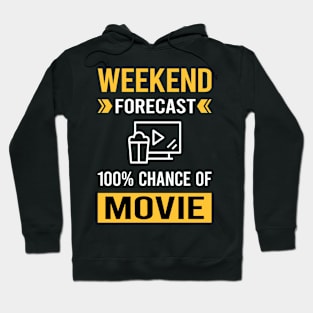 Weekend Forecast Movie Movies Hoodie